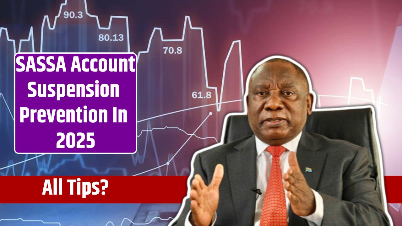 SASSA Account Suspension Prevention In 2025