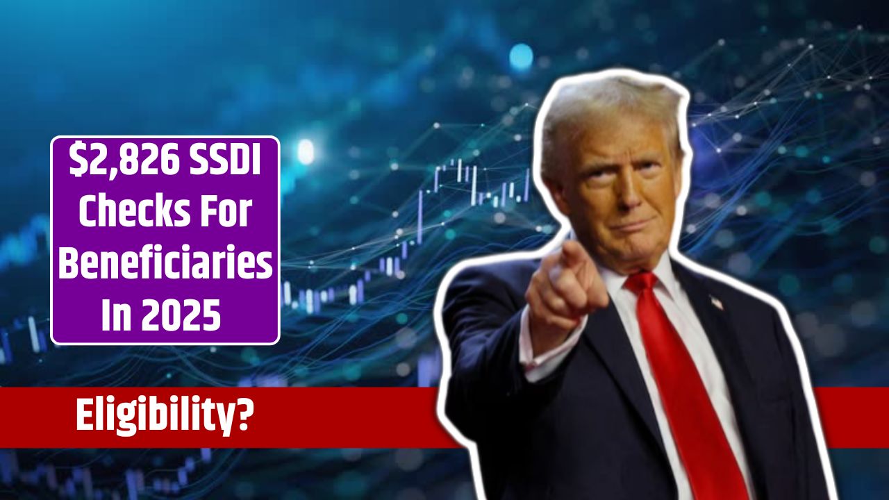$2,826 SSDI Checks For Beneficiaries In 2025