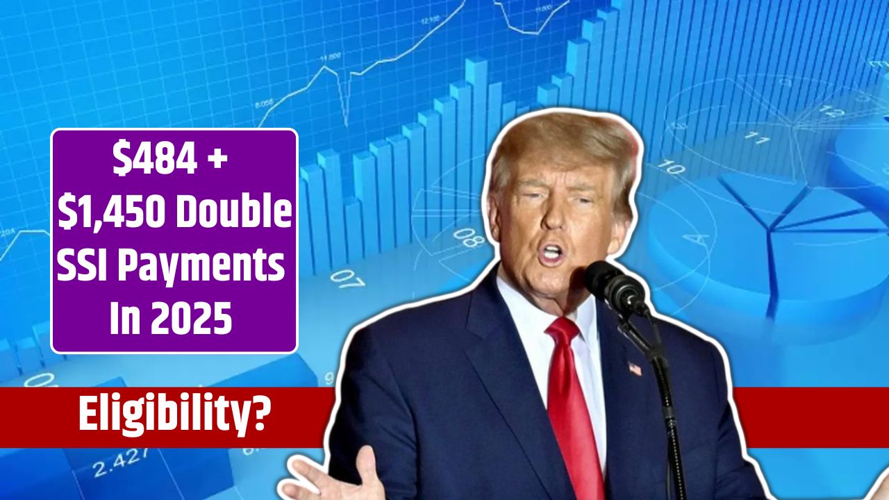 $484 + $1,450 Double SSI Payments In 2025