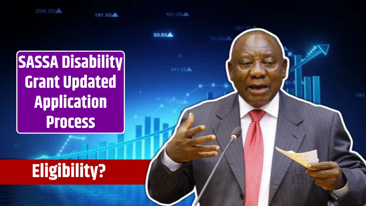SASSA Disability Grant Updated Application Process
