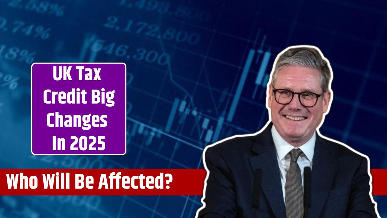 UK Tax Credit Big Changes In 2025