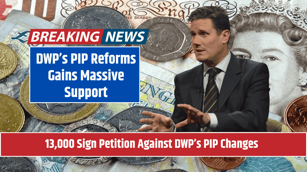 DWP’s PIP Reforms Gains Massive Support 13,000 Sign Petition Against DWP’s PIP Changes